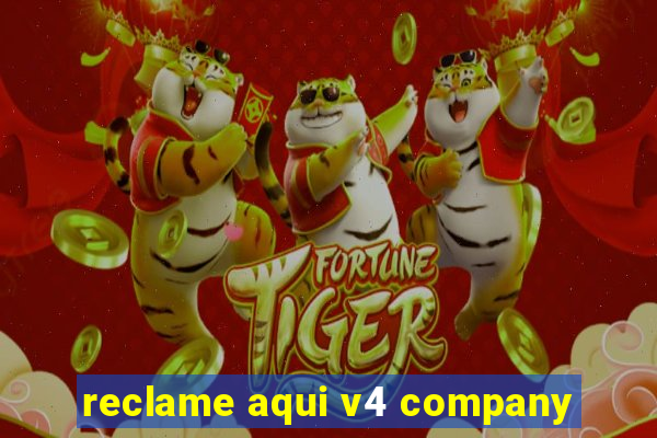 reclame aqui v4 company